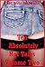 Ten Absolutely Hot Tales Volume Two: Ten Explicit Erotica Stories