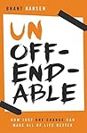 Unoffendable: How...