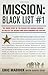 Mission: Black List #1: The...