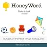 HoneyWord Devotional: Making God's Word Stick Through Everyday Items