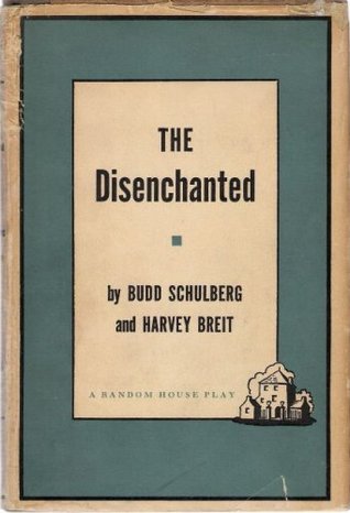 The Disenchanted (Hardcover)