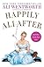 Happily Ali After by Ali Wentworth