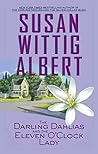 The Darling Dahlias and the Eleven O'Clock Lady by Susan Wittig Albert