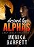 DESIRED by ALPHAS, Part Two (Last Wolf Standing Book 2)