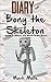 Diary of Bony the Skeleton (Book 1): Where the Block is My Bow? (An Unofficial Minecraft Book for Kids Ages 9 - 12 (Preteen)
