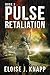 Retaliation (Pulse #2)