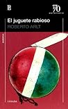 El juguete rabioso by Roberto Arlt
