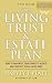 Your Living Trust & Estate Plan by Harvey J. Platt Your Living Trust & Estate Plan by Harvey J. Platt