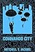 Commando City (World at War...