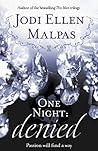 One Night: Denied