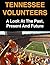Tennessee Volunteers: A Look At The Past, Present And Future