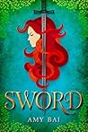 Sword by Amy Bai