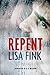 Repent by Lisa Fink