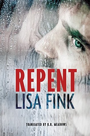 Repent (Kindle Edition)