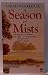 A Season of Mists