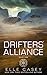 Drifters' Alliance, Book 2 (Drifters' Alliance, #2)