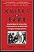 Knives at Dawn: America's Quest for Culinary Glory at the Bocuse d'Or, the World's Most Prestigious Cooking Competition
