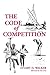 The Code of Competition