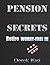 PENSION SECRETS: Retire WORRY-FREE without the B.S.!!!