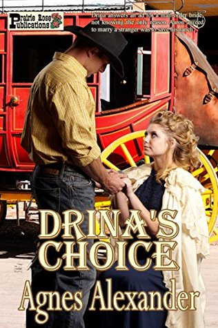 Drina’s Choice (Kindle Edition)