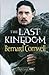 The Last Kingdom (The Saxon Stories, #1)