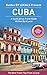 Cuba: By Locals FULL COUNTRY GUIDE - A Cuba Travel Guide Written By A Cuban: The Best Travel Tips About Where to Go and What to See in Cuba (Cuba, Cuba ... Travel Guide, Havana, Havana Travel Guide)