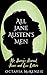 All Jane Austen's Men, Mr. ...