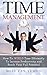 Time Management: How to Wie...