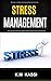 Stress Management - Best wa...