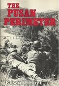 The Pusan Perimeter: Korea, 1950