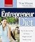 The Entrepreneur Diet  by Tom Weede The Entrepreneur Diet  by Tom Weede