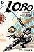 Lobo Vol. 1: Targets