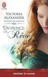 Un prince de rêve by Victoria Alexander