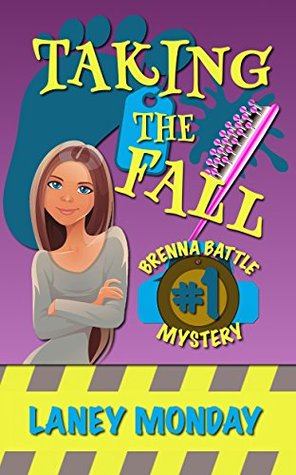 Taking the Fall (Brenna Battle #1)
