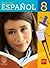 Espanol 8 (isbn 97819355566...