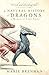 A Natural History of Dragons (The Memoirs of Lady Trent, #1)