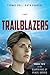 Trailblazers by Yvonne Doll