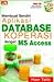 Membuat Sendiri Aplikasi Database Koperasi dengan MS Access by Haer Talib