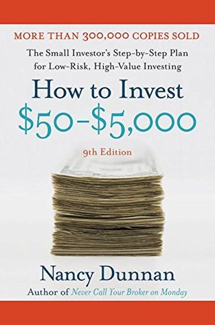 How to Invest $50-$5,000: The Small Investor's Step-By-Step Plan for Low-Risk, High-Value Investing, 9th Edition (Paperback)