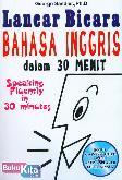 Lancar Bicara Bahasa Inggris Dalam 30 Menit