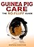 Guinea Pig Care: The No Fluff Guide (No Fluff Guides)