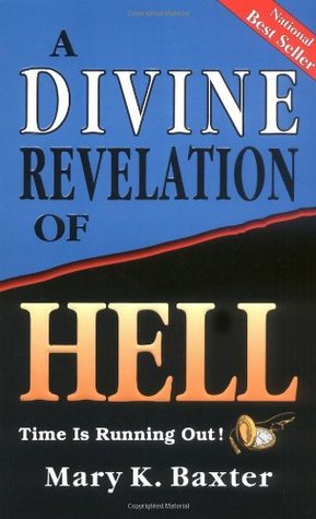 A Divine Revelation of Hell (Paperback)