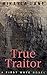 True Traitor (First Wave, #7)