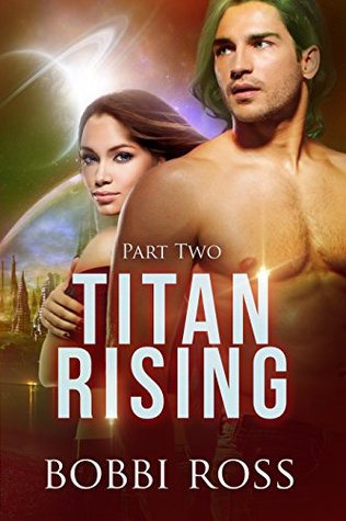Titan Rising: Part 2 (Syalantian Series)