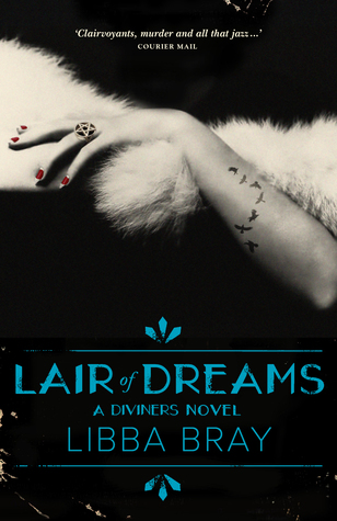 Lair of Dreams (The Diviners, #2)