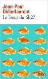 Le liseur du 6h27 by Jean-Paul Didierlaurent