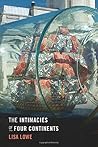 The Intimacies of Four Continents by Lisa Lowe