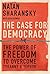 The Case For Democracy by Natan Sharansky