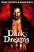 Dark Dreams: HarperImpulse Paranormal Romance (Progeny of Sin)