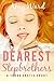 Dearest Stepbrothers: A Taboo Short (Sexy Household Secrets: Double Trouble Book 1)